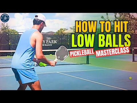 How to hit low balls in pickleball — drives, returns, drops, dinks and volleys