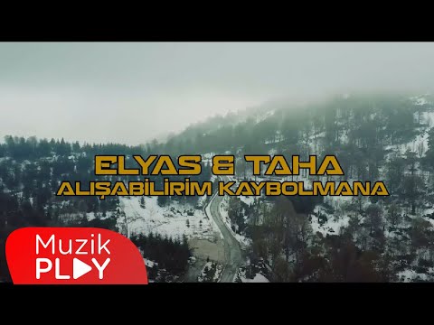 Elyas & Taha - Alışabilirim Kaybolmana (Official Video)