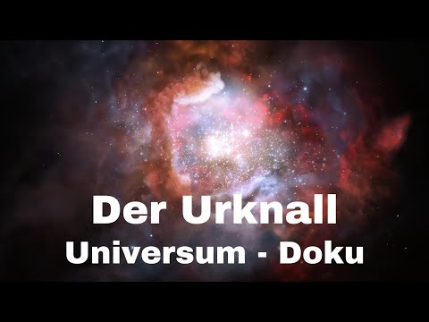Der Urknall - Universum Dokumentation - [LunaPuu - Doku-TV Germany] Deutsch