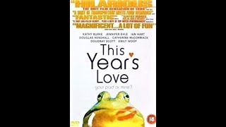 This Year's Love (1999) Video