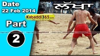 Lakha (Ludhiana) Kabaddi Tournament 22 Feb 2014 Part 1 By Kabaddi365.com