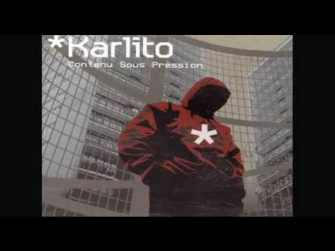 Karlito - T es pas assisté