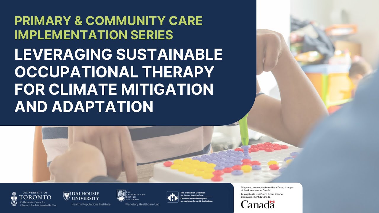 Leveraging sustainable Occupational Therapy for climate mitigation and adaptation