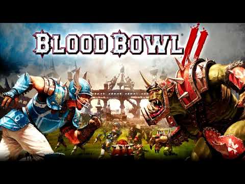 Blood Bowl 2 Legendary Edition Song - Get İt On