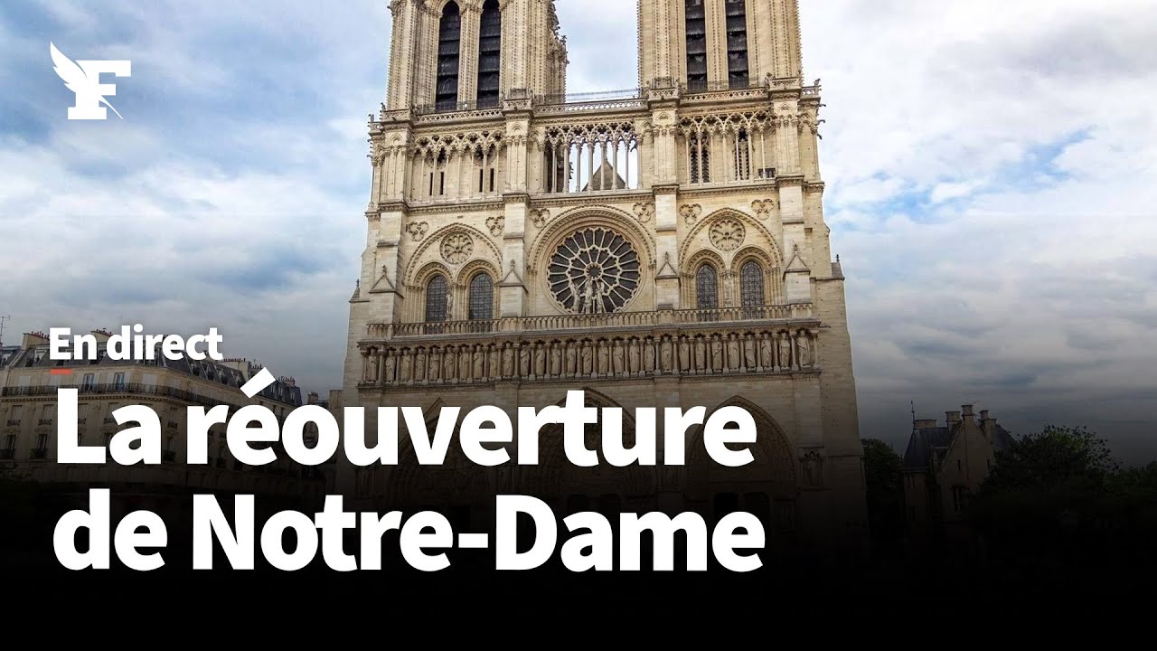 Notre-Dame : suivez en direct la cérémonie de réouverture de la cathédrale
