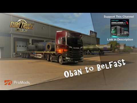 Euro Truck Simulator 2 with Promods -  Belfast, Ireland to Zwolle, Netherlands