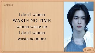 Download lagu Xnghan&Xoul Waste No Time Easy Lyrics mp3
