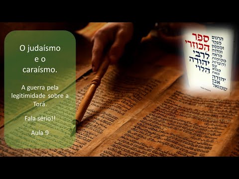 Judaísmo x Caraísmo (9) - Fala sério!! O Kuzari (106) - Terceiro Maamar, parágrafos 32-38