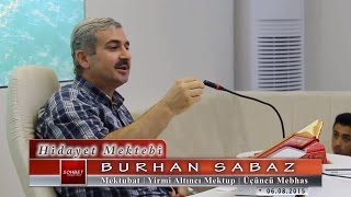 Burhan Sabaz - Mektubat - Yirmi Altıncı Mektup - Üçüncü Mebhas