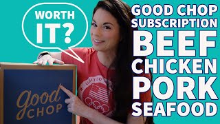 GOOD CHOP UNBOXING: Save $100 on Beef, Chicken, Pork & Seafood! #NotSponsored
