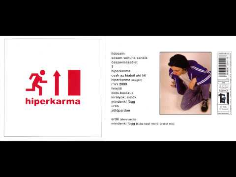 Hiperkarma - Mindenki függ (Kuba Beat Micro-preset mix)