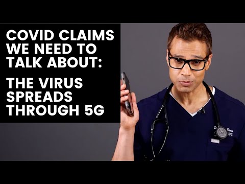 COVID Claims We Need to Talk About: The Virus Spreads Through 5G