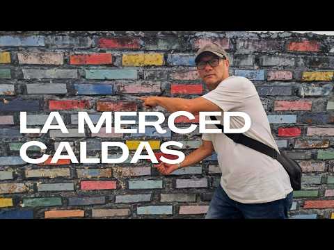 La Merced Caldas: Un Paraiso entre montañas y café
