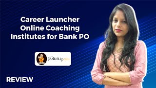 Career Launcher Online Coaching Institutes for Bank PO