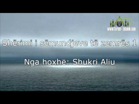Shërimi i sëmundjeve të zemrës - 1 - Hoxhë: Shukri Aliu