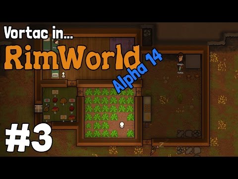RimWorld - Alpha 14 Let's Play Gameplay - A Growing Colony