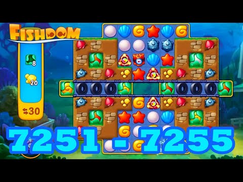 Fishdom Level 7251 - 7255 HD Walkthrough | 3 match puzzle | gameplay | android | 7252 | 7253 | 7254