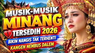 Download lagu MUSIK MINANG TERSEDIH 2026 BIKIN KANGEN TAK BISA BERHENTI & RINDU YANG TAK BERUJUNG mp3 Download lagu MUSIK MINANG TERSEDIH 2026 BIKIN KANGEN TAK BISA BERHENTI & RINDU YANG TAK BERUJUNG mp3