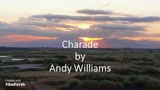 Andy Williams - Charade