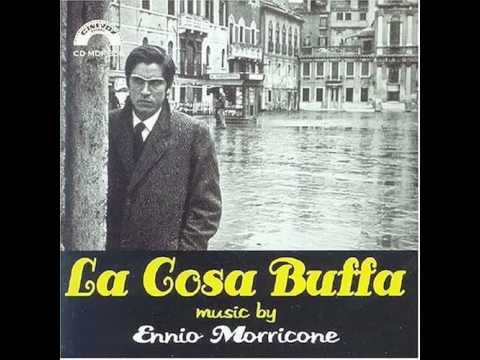 La cosa buffa - Ennio Morricone