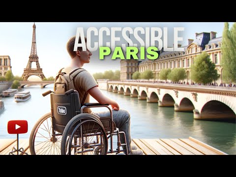 Accessible Paris : A guide for the Disabled