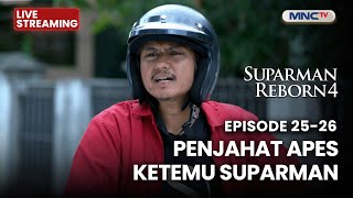 Download lagu 🔴 PADA TAKUT KALAU KETEMU SANG SUPRAMAN! | LIVE SUPARMAN REBORN 4 | 15 DESEMBER 2026 mp3