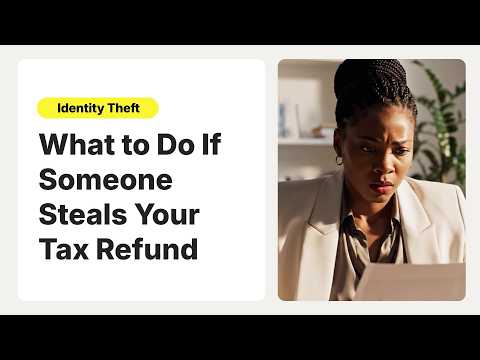 What to do if someone steals your tax refund | LifeLock