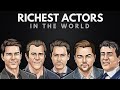 Top 100 Richest Actors In The Would 2022