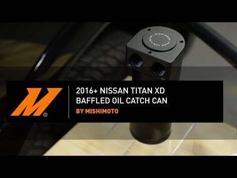 2016-2019 Nissan Titan XD 5.0L Cummins Baffled Oil Catch Can Installation Guide by Mishimoto