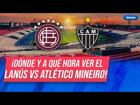 LANÚS 🆚 ATLÉTICO MINEIRO | VER final de la #CopaSudamericana EN VIVO