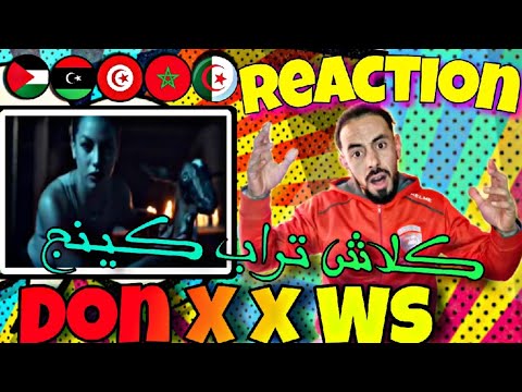 DON X FT WS - Diwane el fasqine (MUSIC VIDEO) #reaction