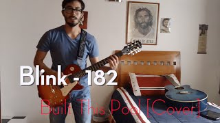 Built This Pool - Blink-182 Cover
