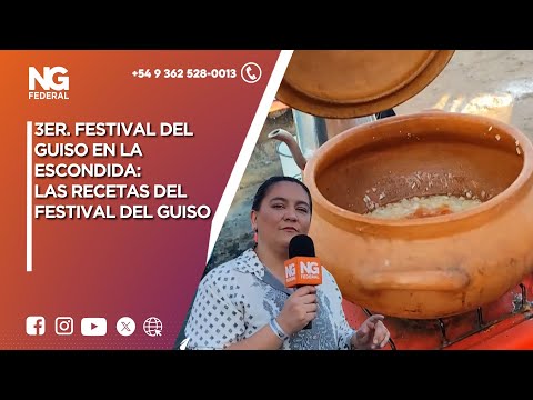 NGFEDERAL  -  3ER. FESTIVAL DEL GUISO EN LA ESCONDIDA