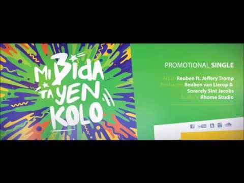 Mi Bida Ta Yen Kolo - Reuben van Lierop & Jeffery Tromp