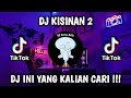 DJ KISINAN 2 BREAKBEAT JEDAG JEDUG MENGKANE VIRAL TIKTOK