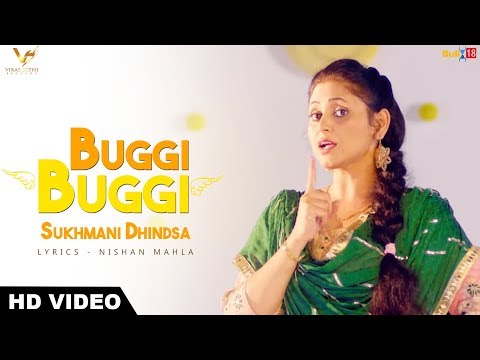 Buggi Buggi Sukhmani Dhindsa