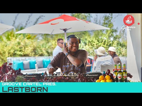 Amapiano | Groove Cartel Presents Lastborn