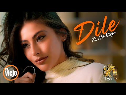 Chila Jatun Ft Mi Viejo - Dile (Video Oficial)