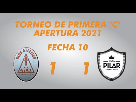 Primera "C" Apertura 2021 - Fecha 10 - Atlas 1 Real Pilar 1 - Resumen