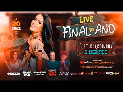 LIVE DE FIM DE ANO - LETÍCIA COIMBRA E AMIGOS