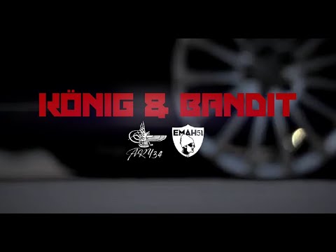 EMAH51 X ARY34 - KÖNIG & BANDIT
