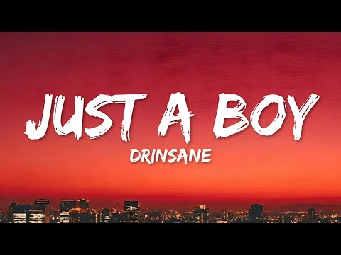 DrINsaNE - JUST A BOY (Lyrics) "Makai No Sora De Pikapika Chiri Akuma Demo Kokoro Wa Pura"