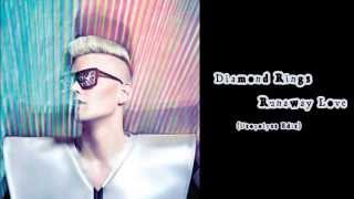 Diamond Rings - Runaway Love (Utopolyst Edit)