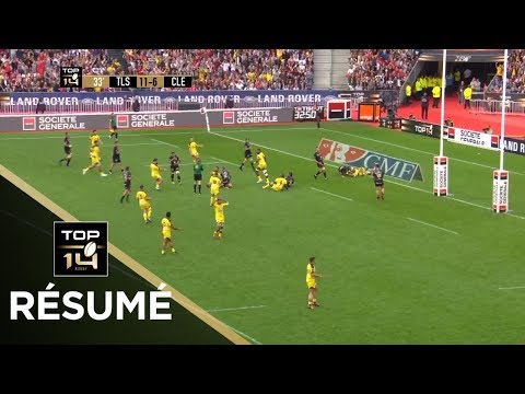 TOP 14 - Résumé Toulouse-Clermont: 24-18 - Finale - Saison 2018/2019