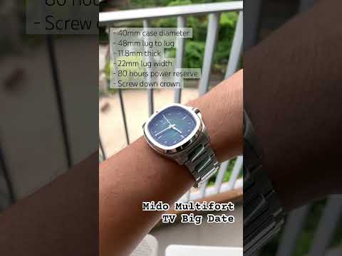 Super impressive! Mido Multifort TV Big Date