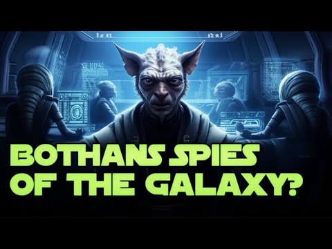 The Rise of the Bothans: The Galaxy's Greatest Spies