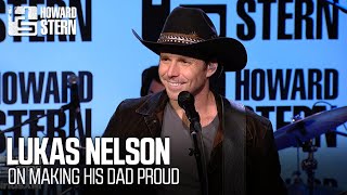 Lukas Nelson on Making His Dad, Willie Nelson, Proud