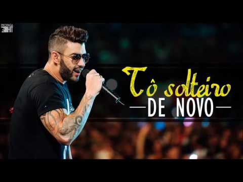 Gusttavo Lima - Tô Solteiro de Novo 2016