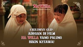 Exclusive Clip Na Willa Bikin Ketawa: Sinopsis Kisah Haru Gadis 6 Tahun Belajar Tentang Kehilangan