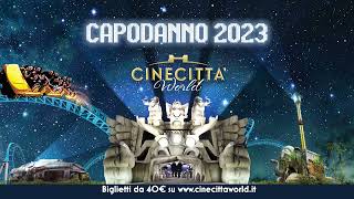 Capodanno 2023 a Cinecittà World